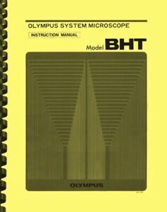 Olympus BHT Biological Microscope OWNER&#039;S INSTRUCTION MANUAL