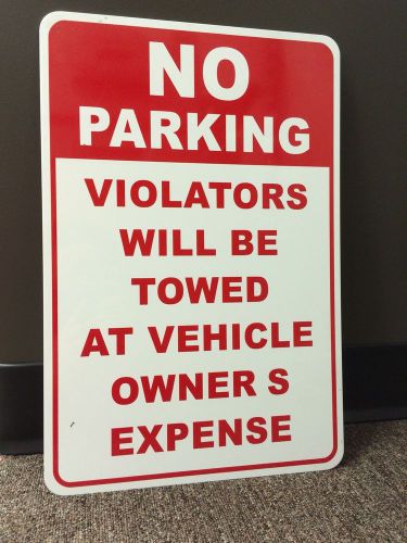 No Parking 12&#034; X 18&#034; .080 Aluminum Sign