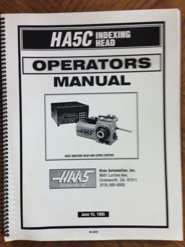 Haas # HA5C Indexer Indexing Head Operators Manual # 96-4039 (June 1995)