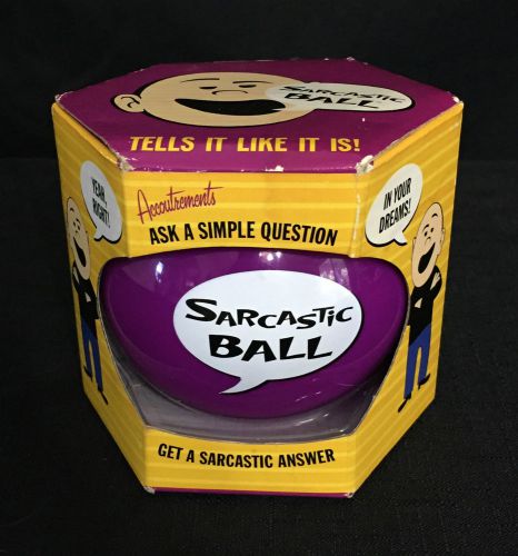 Sarcastic Ball - Ask A Question &amp; Get A Sarcastic Answer - NEW