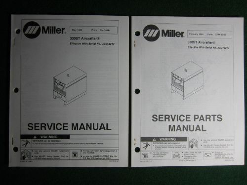 Miller Welder 330ST Aircrafter Service Repair Manual Parts Electrical JG043217