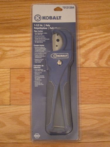 Kobalt 1-1/2 inch Poly Pipe Cutter New In Package Model 43046 Lifetime #0131394
