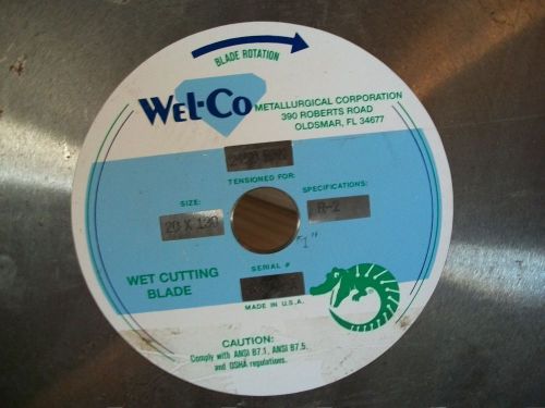 Wel-co 20&#034; x .130 rpm 2450 r2 wet cutting diamond blade 1&#034; arbor serial #43508-1 for sale