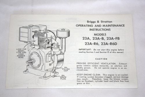 Briggs &amp; Stratton &#034;OPERATING AND MAINTENANCE INSTRUCTIONS&#034; for 23A Engine Models