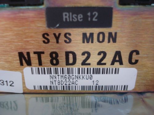 Nortel NT8D22AC-12...DMS-1000 System Monitor Card.... NNTM60GNKKU0 NEW!