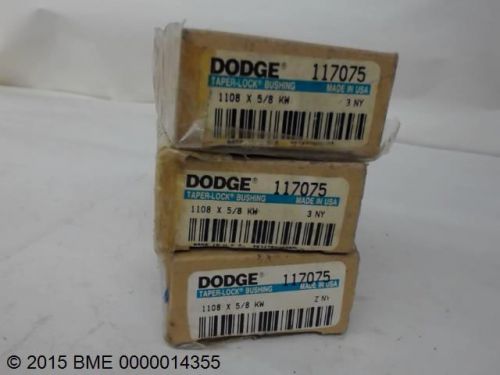 3  DODGE TAPER-LOCK BUSHINGS  - 117075  - 1108 X 5.8 KW  -  NEW