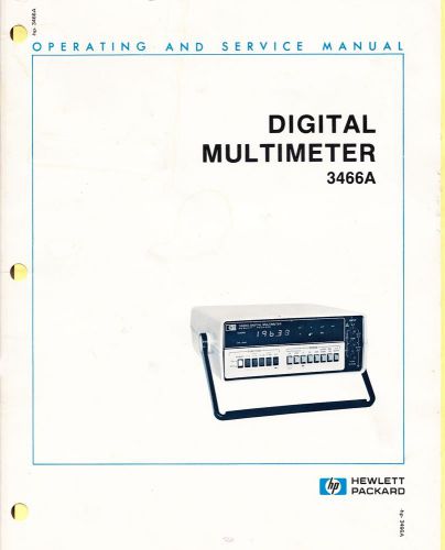 Original book HP 3466A DMM operating and service manual. Very good condition.