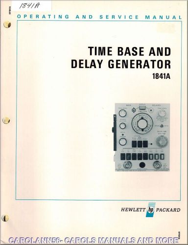 HP Manual 1841A TIME BASE &amp; DELAY GENERATOR