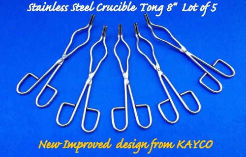 New improved stainless steel crucible tong 8&#034; lot of 5 - non magnetic tong kayco for sale