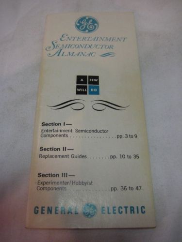 GE ENTERTAINMENT SEMICONDUCTOR ALMANAC REPLACEMENT SEMICONDUCTOR GUIDE
