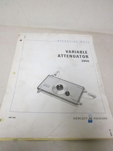 HEWLETT PACKARD VARIABLE ATTENUATOR 394A OPERATING NOTE