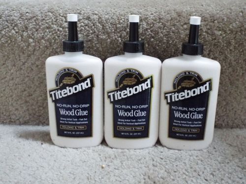 NEW 3 TITEBOND No-Run No-Drip Wood Glue For  Molding &amp; Trim 8 Oz 237 ml