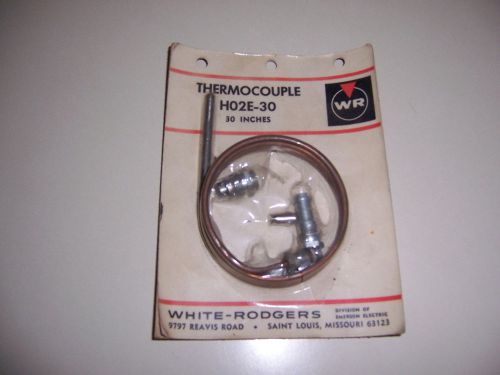 WHITE-RODGERS H02E-30 THERMOCOUPLE~FROM AN ESTATE~NEW IN PACKAGE!