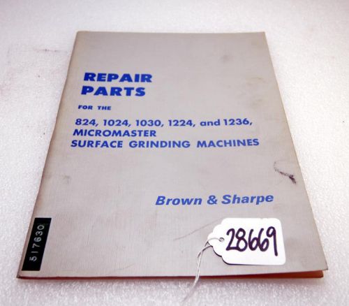 Brown &amp; sharpe repairs parts manual (inv.28669) for sale