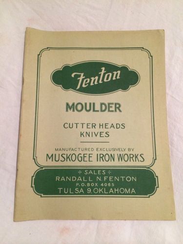 Fenton Moulder Cutter Heads Knives Industrial Supply Muskogee Iron Works Guide