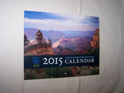 Student Conservation Association 2015 Wall Calendar; Free Shipping