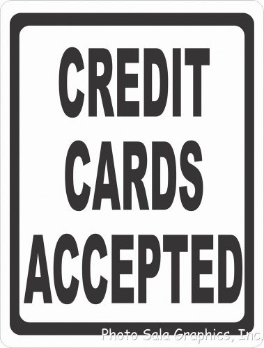 Credit Cards Accepted Sign. 12x18 Inform Customers of Acceptable Payment Policy