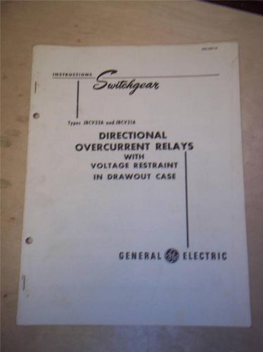 General Electric Manual Directional Overcurrent Relay~JBC V33A V51A~Switchgear