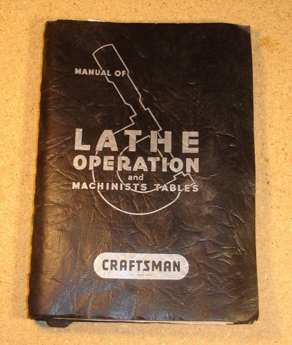 Lathe Operation and Machinist Tables Craftsman Atlas, 23 Edition