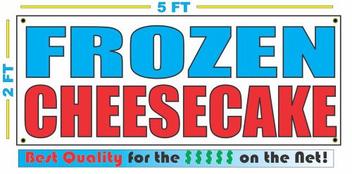 FROZEN CHEESECAKE Banner Sign NEW Larger Size Best Quality for The $$$ Fair Food