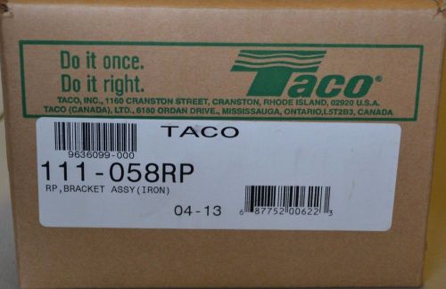 TACO 111-058RP CAST IRON BRACKET ASSEMBLE FOR TACO 111 CIRCULATOR PUMPS, NEW!