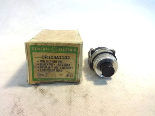 NEW GE GENERAL ELECTRIC CR104A1102 PUSH BUTTON SWITCH-BLACK