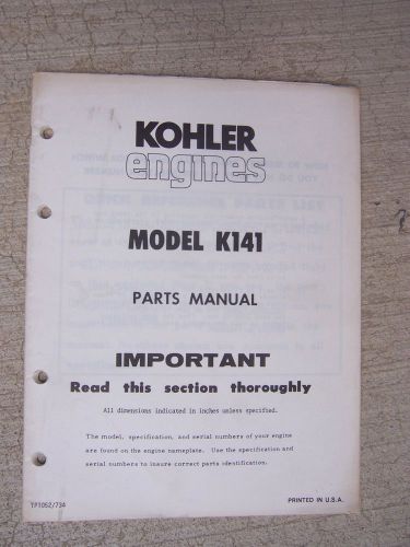 1970s Kohler Engine Model K141 Parts Manual Specification Numbers     N