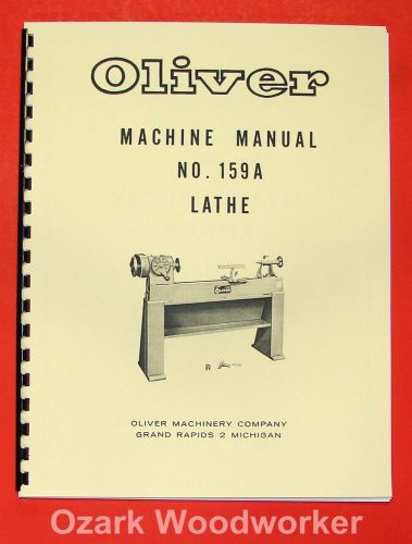OLIVER 1960&#039;s 159-A 12&#034;  Wood Lathe Operator and Parts Manual 159A 0975