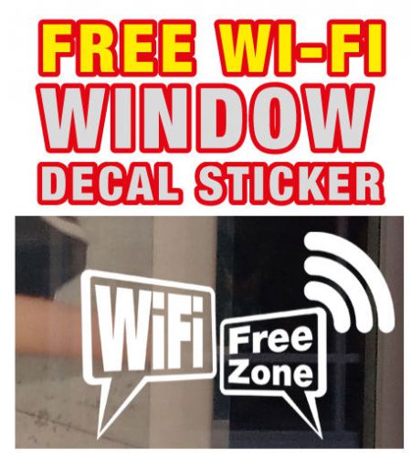 WiFi-001 Wi-Fi sticker FREE WIFI ZONE window STICKER 5.9?x2.5?  11.4x7.5?