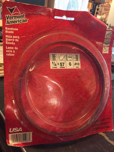 Vermont American 1/4&#034; by 6 TPI 57&#034; General Purpose Bandsaw Blade NEW 1/4 Inch