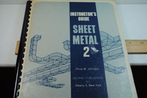 Vintage Sheet Metal Instructor&#039;s Manual