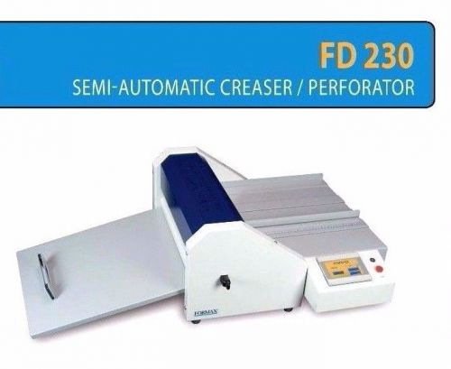 Formax FD 230 Semi-Automatic Creaser Creasing machine Perforator - Auth. Dealer