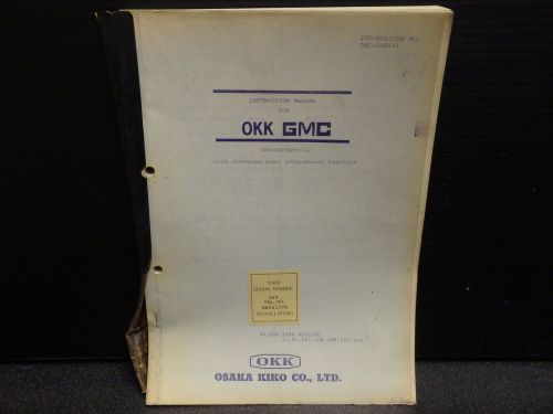 OSAKA KIKO_OKK GMC, OKK-CNCMATIC-G INSTRUCTION MANUAL_GMC-INST-1