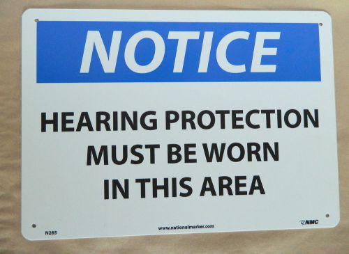 NOTICE Hearing Protection Must Be Worn 10&#034; x 14&#034; Rigid Plastic Safety Sign