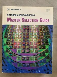 Motorola Semiconductor Master Selection Guide -  SG73/D  Rev 7 - 1994 