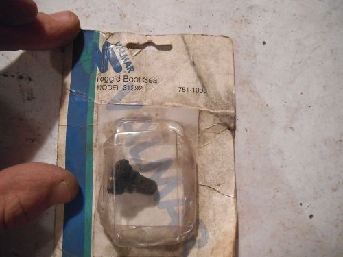 Valmer toggle boot seal model 31292   751-1088 for sale