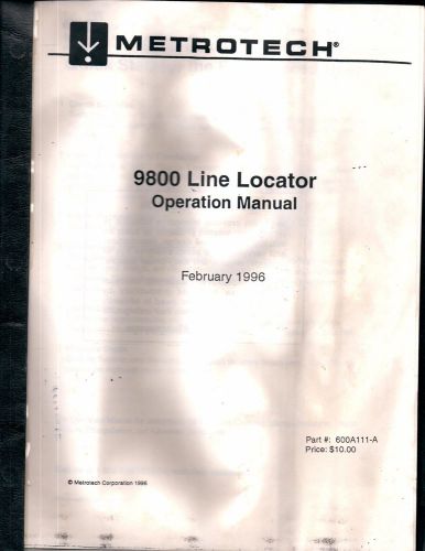 Metrotech 9800 Line Locator Operation Manual