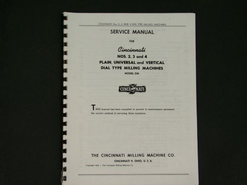 Cincinnati #2, #3, &amp; #4 Model OM Dial Type Milling Machine Service Manual *37