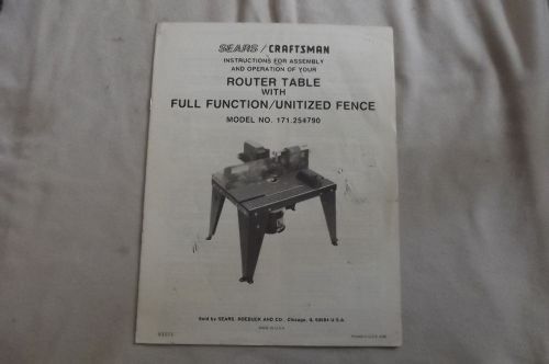 Sears Craftsman Router Table With Fence, Owners Manual, Model 171.254790