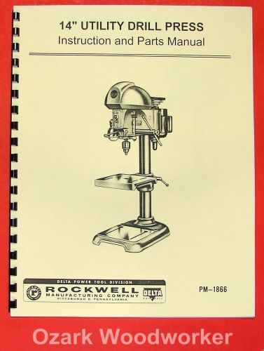 ROCKWELL 14&#034; Utility Drill Press Operator Part Manual 0597