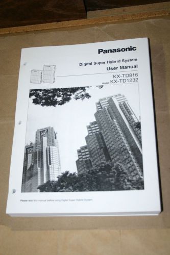 Panasonic Digital Super Hybrid System User Manual KX-TD816 KX-TD1232 Instruction