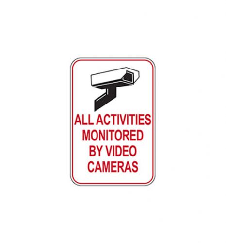 All activities monitored by video cameras 18&#034;x12&#034; aluminum sign for sale