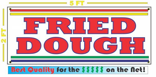FRIED DOUGH Sign NEW Larger Size for Fair Carnival Stand Cart