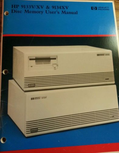 HP 9133 V/XV and 9134 XV disc memory user&#039;s manual