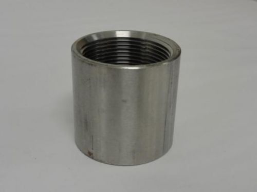 88905 New-No Box, MFG- MDL-Unkn88905 Coupling, 1-1/2&#034; NPT, Stainless