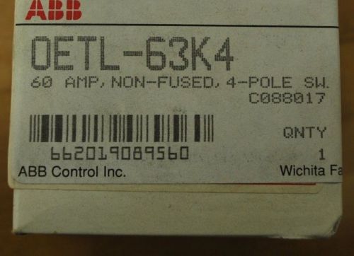 ABB OETL-63K4, 662019089560, 60A, Non-Fused, 4 pole, Switch - NEW
