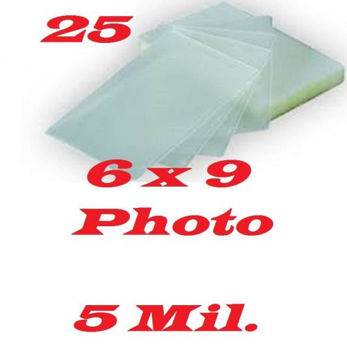 25 6 x 9  Laminating Laminator Pouches Sheets 5 Mil Photo