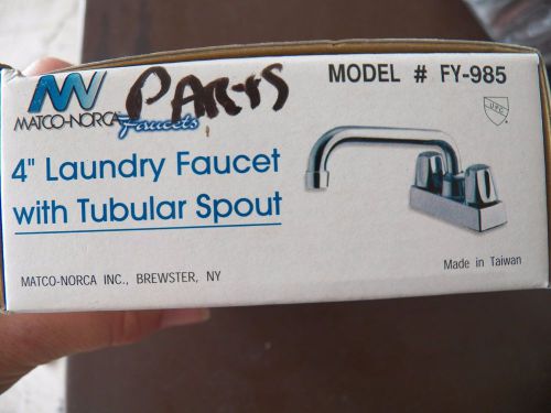 Matco-Norca 4&#034; Laundry Faucet FY-985  - NEW - Missing the Spout