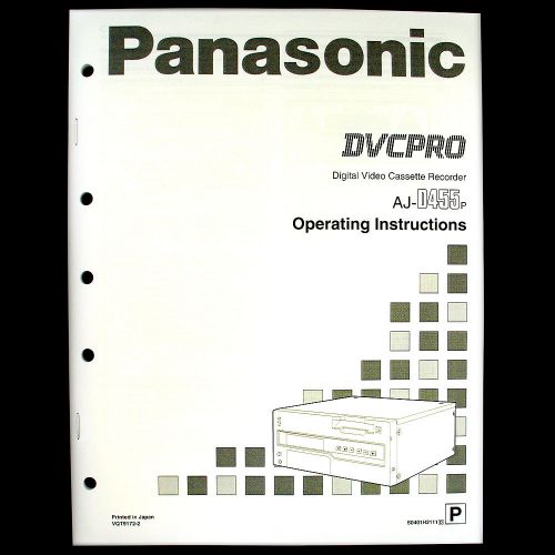 Panasonic Digital Video Cassette AJ-D455 Operating Instructions VQT9172-2