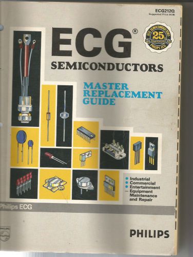 ECG Semiconductors Master Replacement Guide 1991 ECG2120 25th Anniversary ED.